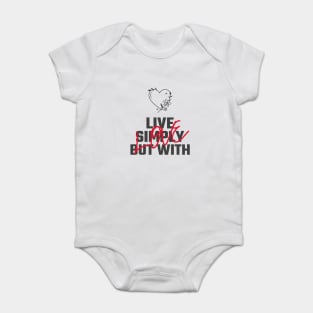 Live Simply but with Love Baby Bodysuit